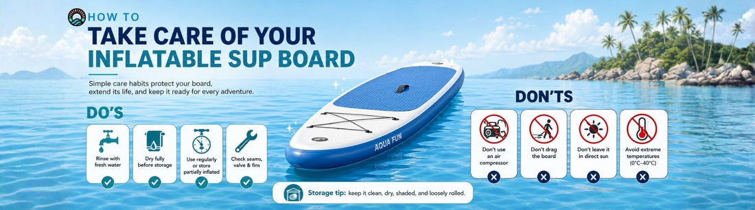 Take Care of Your Inflatable SUP